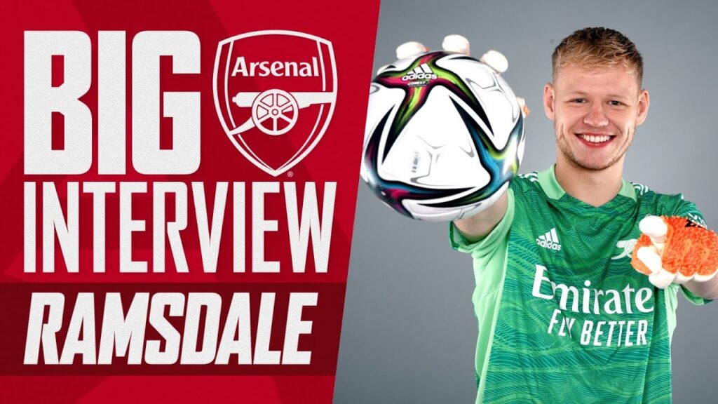 Aaron Ramsdale | 'Proving people wrong is something I thrive on' | The Big Interview