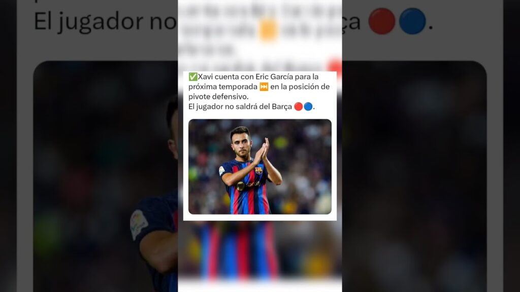 Eric García no saldrá del Barça ❌