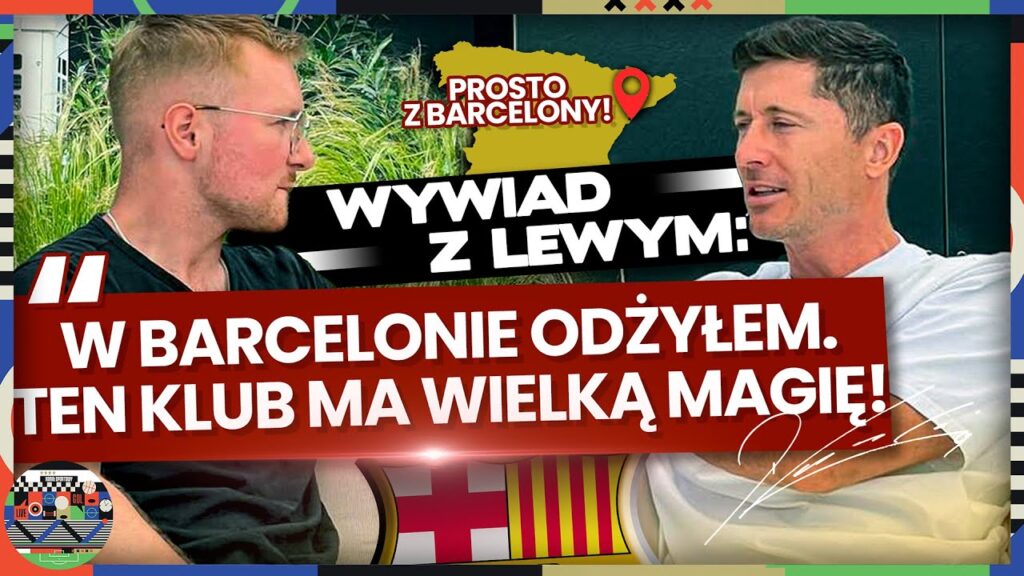 ROBERT LEWANDOWSKI: GDY LEO MESSI MÓWI O BARCELONIE, OCZY MU SIĘ ŚWIECĄ