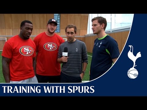 Football Vs Football - Jan Vertonghen, Patrick Willis and Joe Staley! | Training With Spurs