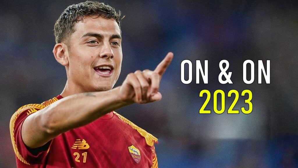 Paulo Dybala 2023 • On & On • Skills & Goals | HD