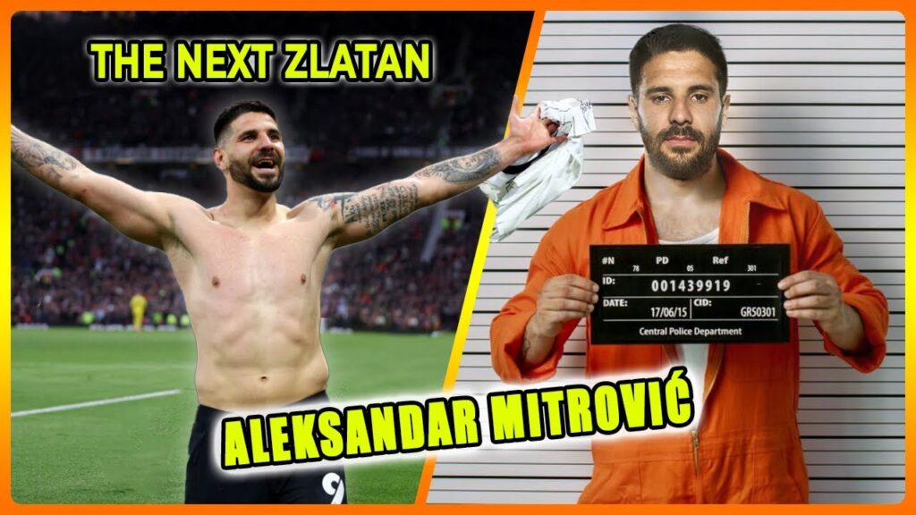 10 Things You Didn’t Know About Aleksandar Mitrović