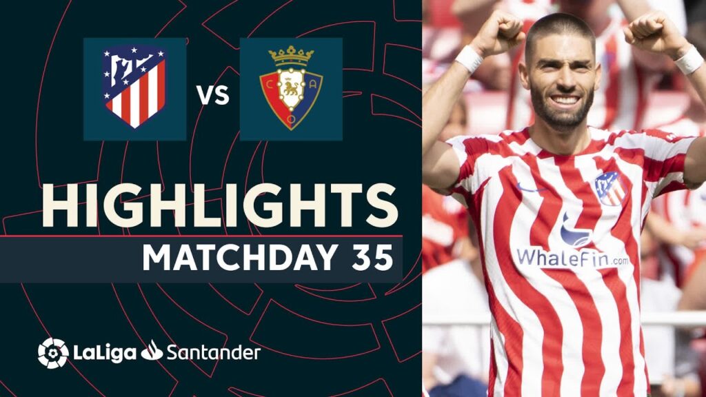 Resumen de Atlético de Madrid vs CA Osasuna (3-0)