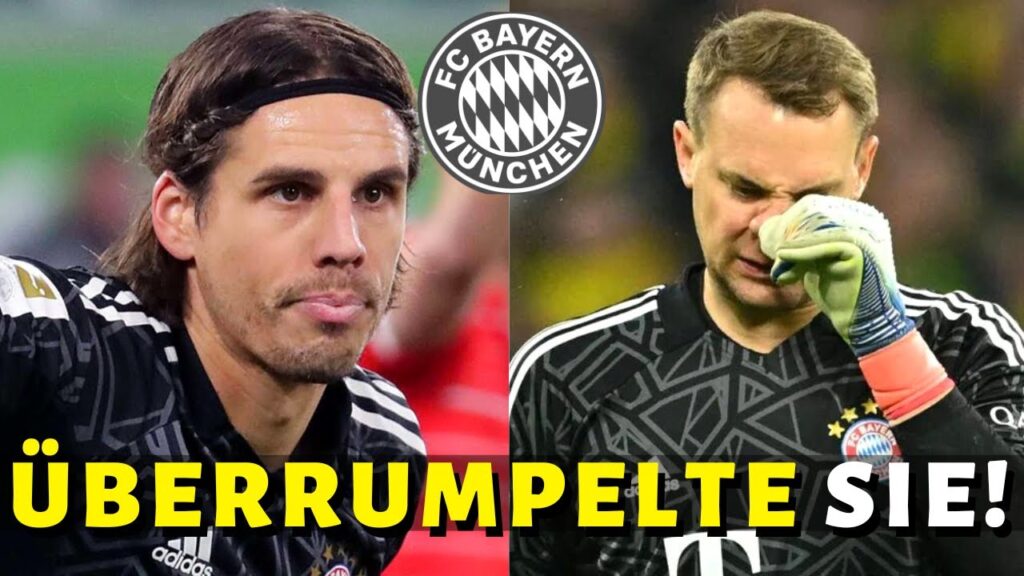 ❌ SCHLECHTE NACHRICHTEN FÜR NEUER UND YANN SOMMER! BAYERNS SUCHE NACH EINEM TORHÜTER GEHT WEITER!