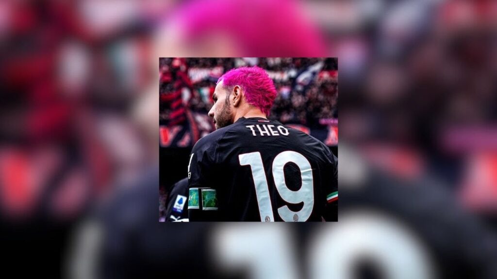 Theo Hernandez - Celebridade (Speed up) Milan 2023