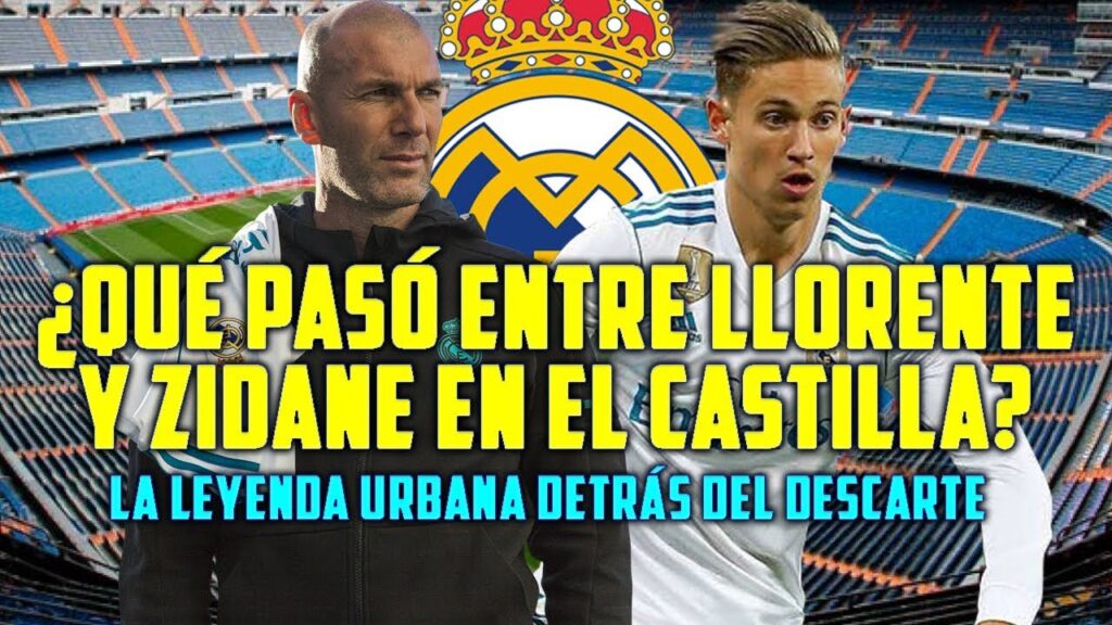 ¿QUÉ PASÓ ENTRE ZIDANE Y LLORENTE? | LA VERDAD SOBRE LA PELEA QUE TUVIERON EN EL CASTILLA