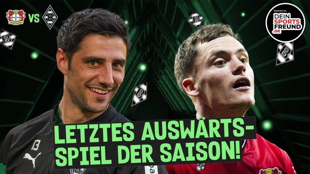 Leverkusen vs. Borussia🔥Sieg für den Capitano! ⚽🥹 Diomandé für Elvedi? ⚫⚪🟢#borussia #mönchengladbach
