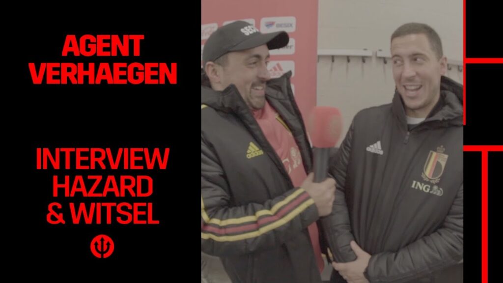 #REDDEVILS | Agent Verhaegen interviews Eden Hazard and Axel Witsel