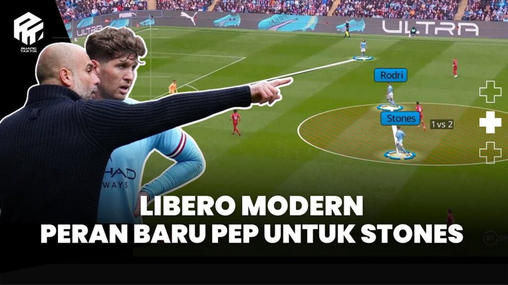 Pep Ciptakan Role Baru untuk John Stones | Gelandang Sekaligus Bek (Libero Modern)