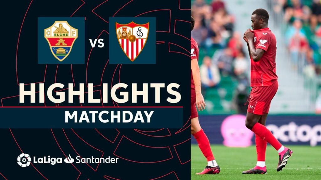 Pape Gueye RED CARD | Elche vs Sevilla 1-1 | Resumen | LaLiga 22/23