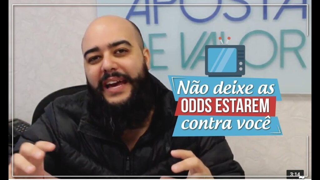 Não deixe as odds estarem contra você