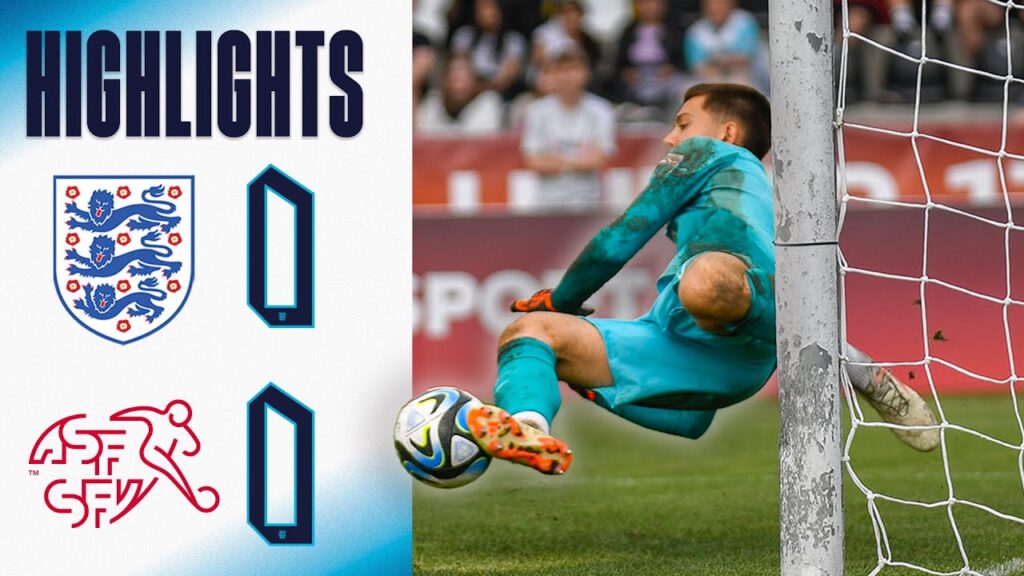 England U17 0-0 Switzerland U17 | Young Lions Top Group D 🔝| Highlights