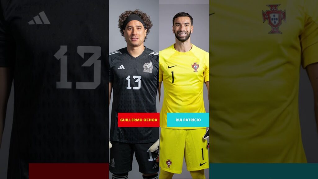 GUILLERMO OCHOA VS RUI PATRÍCIO NA SUA OPINIÃO QUEM É O MELHOR GOLEIRO?