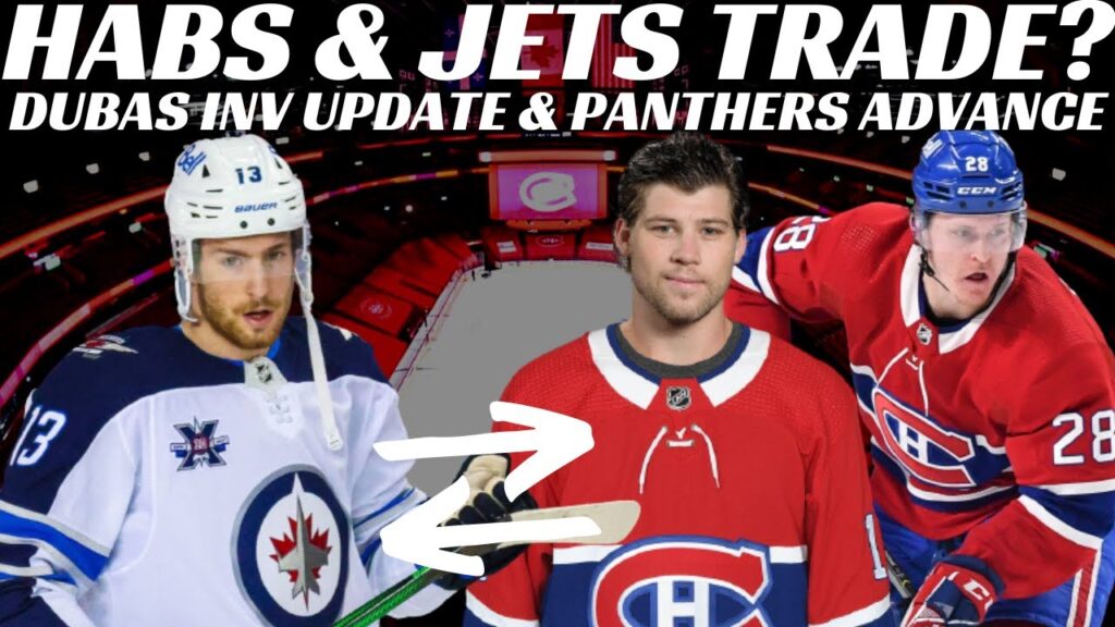 Huge Habs & Jets Blockbuster Trade? Prospect Sigings, Panthers Advance & Dubas Inv Update
