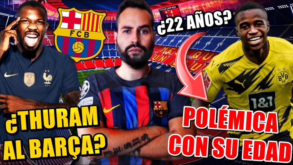 🚨POLÉMICA con la EDAD de MOUKOKO ¿NO TIENE 18 AÑOS? - El BARÇA QUIERE a MARCUS THURAM ¿BUENA OPCIÓN?