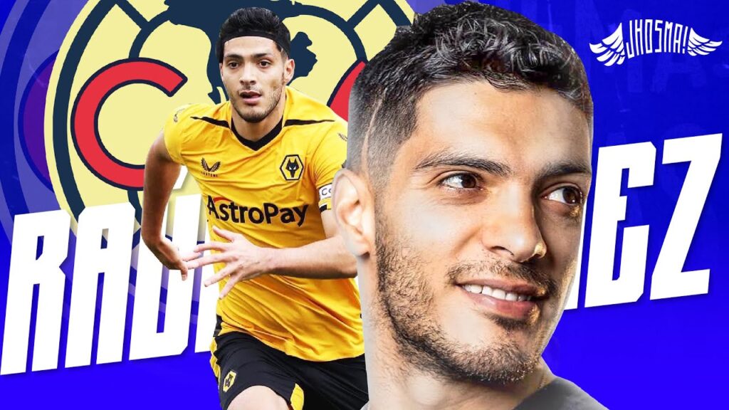 ¡REGRESA! 🇲🇽💣 Raúl Jiménez 🦅 ¿Al  Club América?  - 25 de Mayo Jhos Ma!