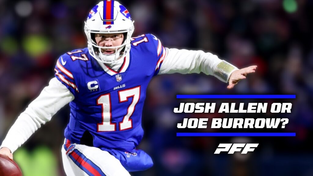 Who is QB2, Joe Burrow or Josh Allen? | PFF