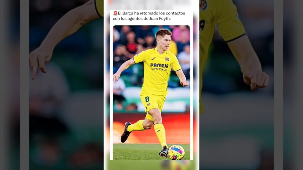 🚨El Barça vuelve a retomar los contactos por Juan Foyth🚨