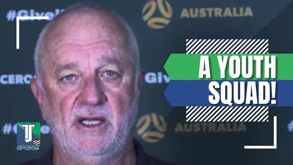 Graham Arnold REVEALS why Australia PRIORITIZED a YOUTH squad for 2022 Qatar World Cup