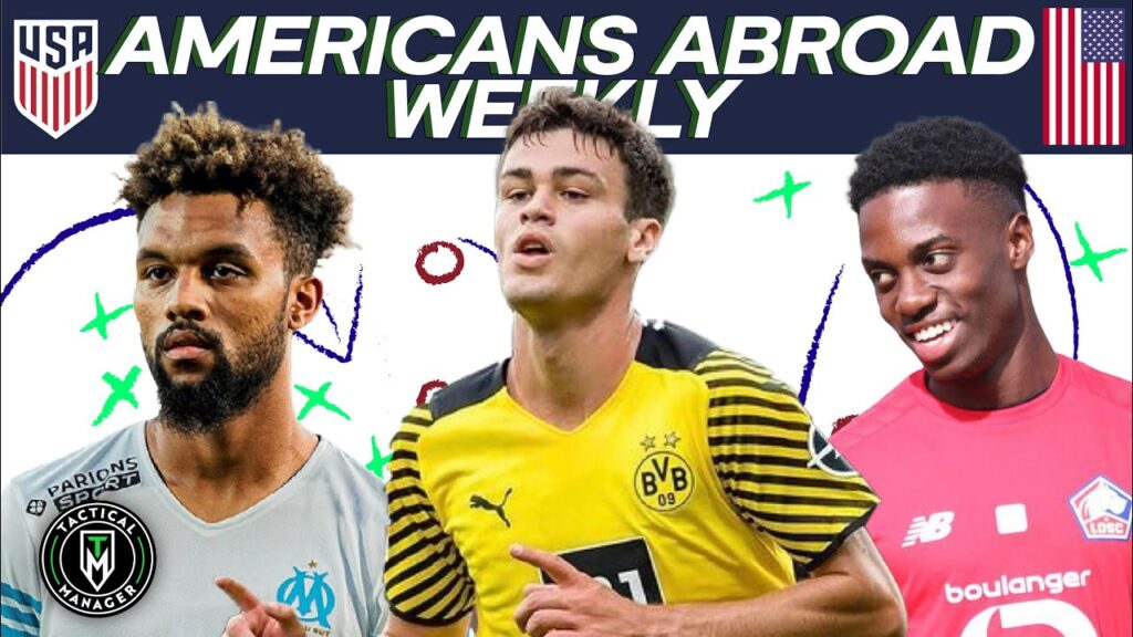 USMNT Abroad: Tim Weah Injured | Reyna Scores again | Dike Transfer Update!