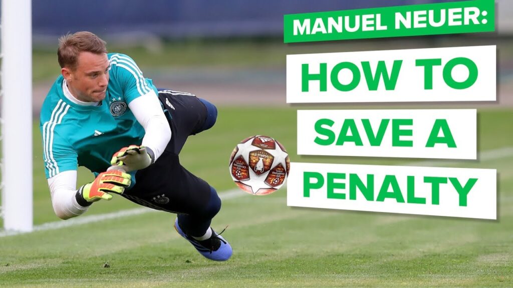 HOW TO SAVE A PENALTY with MANUEL NEUER | learn goalkeeper skills HOW TO SAVE A PENALTY with MANUEL NEUER | learn goalkeeper skills