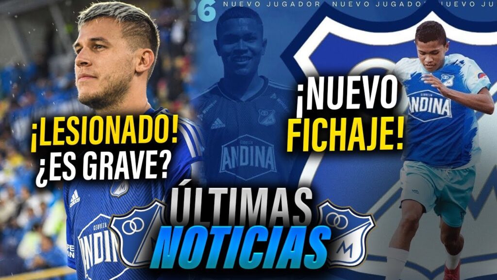 ✅💥Juan Pablo Vargas LESIONADO ¿NO VA Vs. Chicó? | NUEVO FICHAJE de Millonarios | PRETEMPORADA VS NAL