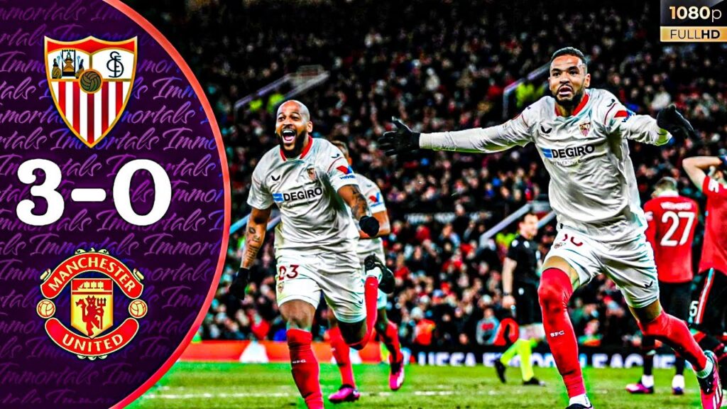 Football Highlights: Sevilla vs Man United 3-0 🔥Youssef En-Nesyri🔥