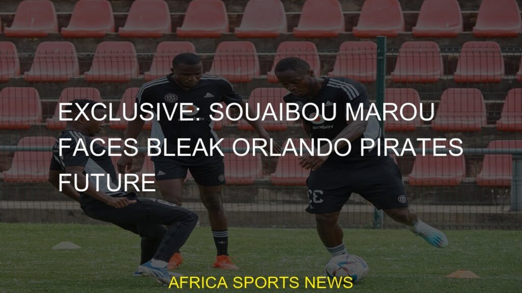 #EXCLUSIVE #bleak #Souaibou #Orlando #future #Marou #Pirates #faces