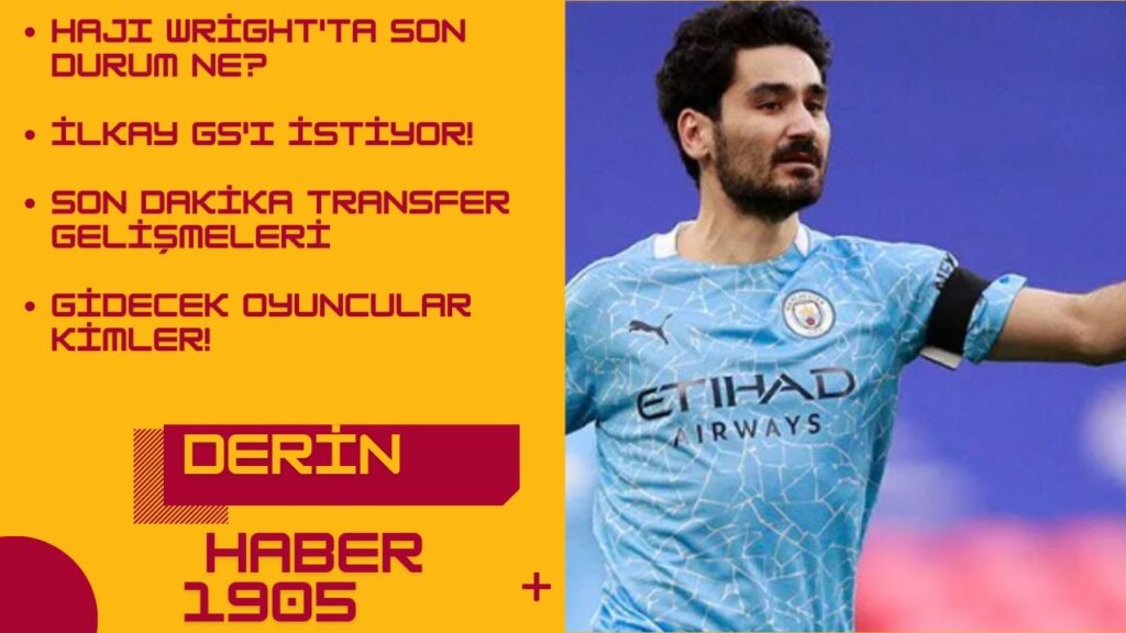 GALATASARAY'DA TEKRARDAN HAJI WRİGHT SESLERİ | İLKAY CİMBOM'U İSTİYOR | GS ANTALYASPOR MAÇINA HAZIR