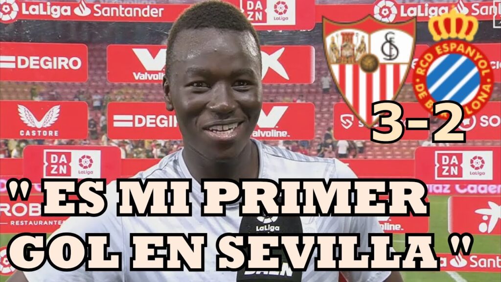 SEVILLA 3-2 ESPAÑOL La Reacción De Pape Gueye Tras Anotar El Gol De La Victoria