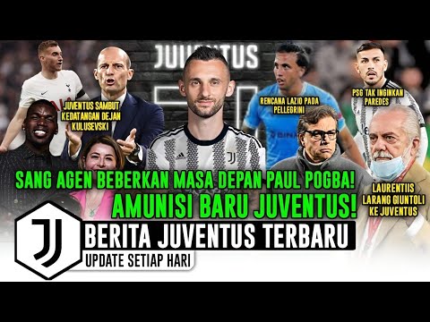 ⚪⚫BERITA JUVENTUS TERBARU - WELCOME MARCELO BROZOVIC 🤝 KULUSEVSKI BALIK KE JUVE 🥳 BEGINI NASIB POGBA