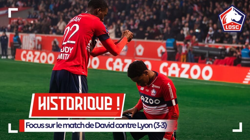 Revivez le match de Jonathan David contre l'OL et son triplé historique !