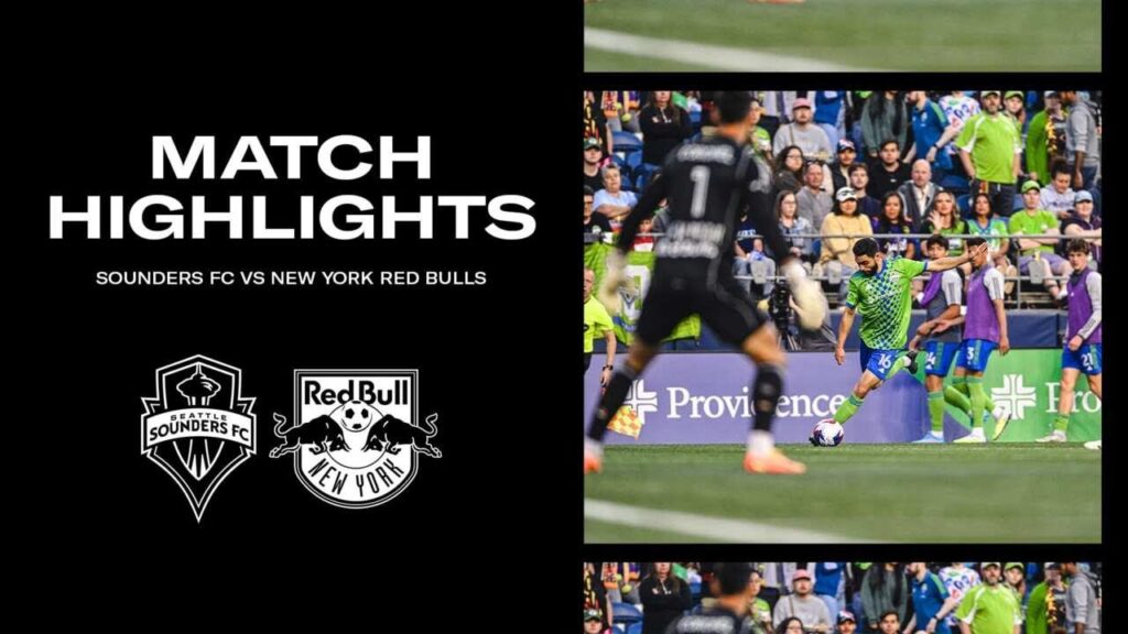 HIGHLIGHTS: Seattle Sounders FC vs. New York Red Bulls | May 27, 2023