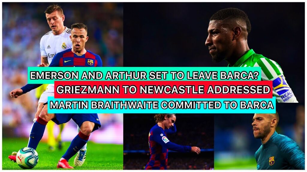GREZIMANN TO NEWCASTLE | SHOULD MARTIN BRAITHWAITE STAY AT BARCA? | ARTHUR MELO RUMORS ADDRESSED