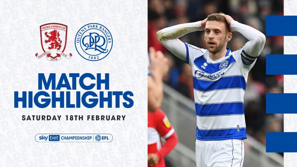 Rough Day At Riverside | Highlights | Middlesborough 3-1 QPR