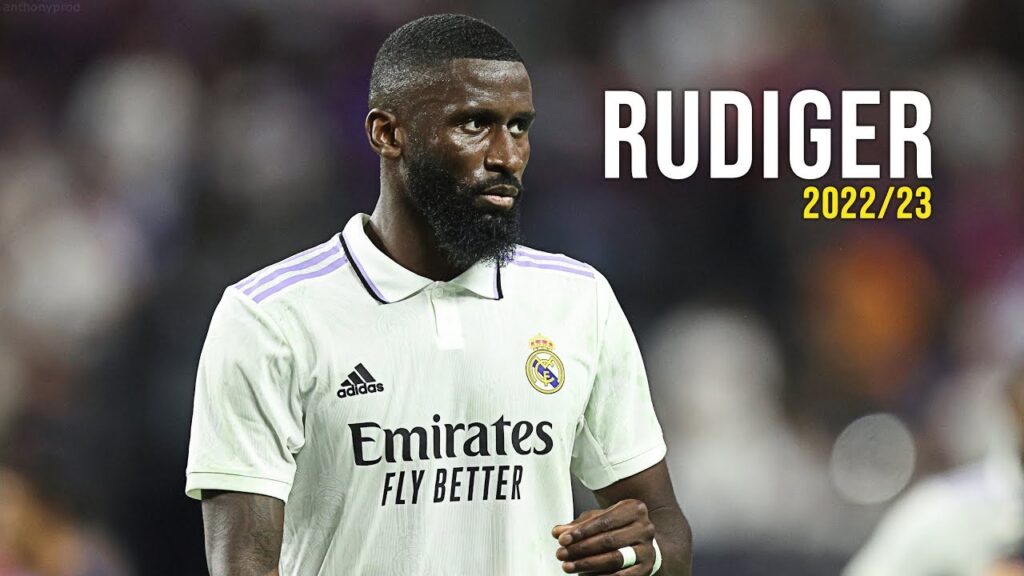Antonio Rüdiger | Defensive Skill Show 2022/23