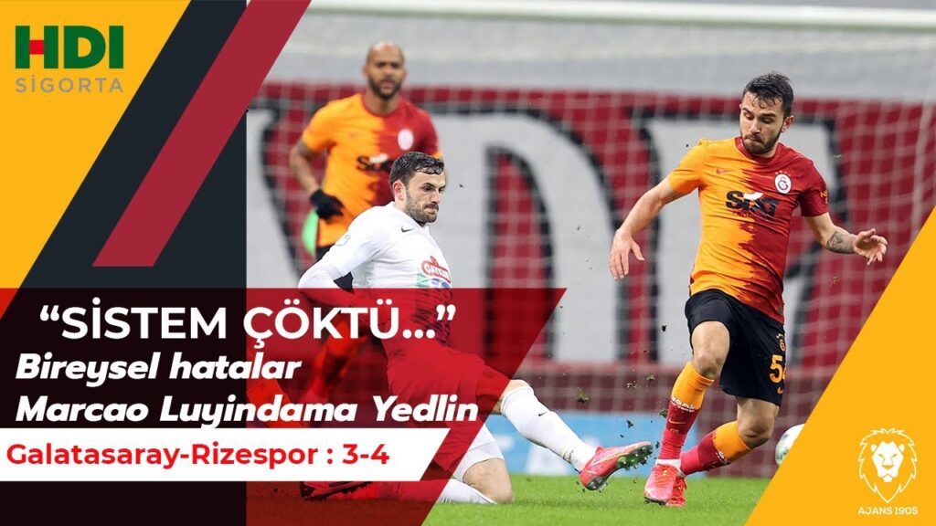 Bireysel Hatalar! Sistem Değişimi | Rize Maçı | Marcao ve Luyindama  | Fatih Terim |  #GSVRİZ 3-4