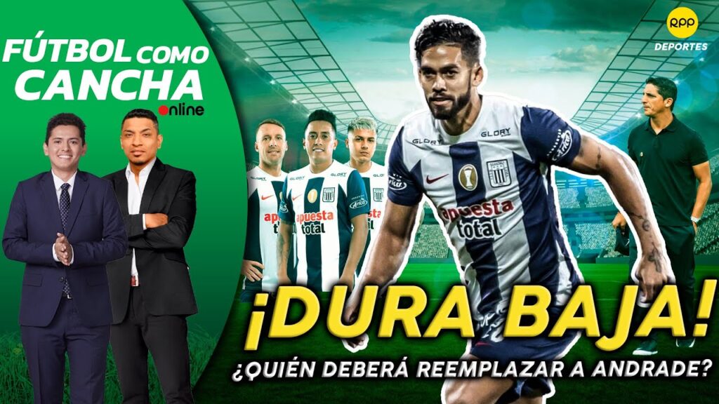 🔴⚽ Alianza Lima: Andrade sufrió dura lesión y se pierde la Libertadores ¿Quién debería reemplazarlo? 🔴⚽ Alianza Lima: Andrade sufrió dura lesión y se pierde la Libertadores ¿Quién debería reemplazarlo?