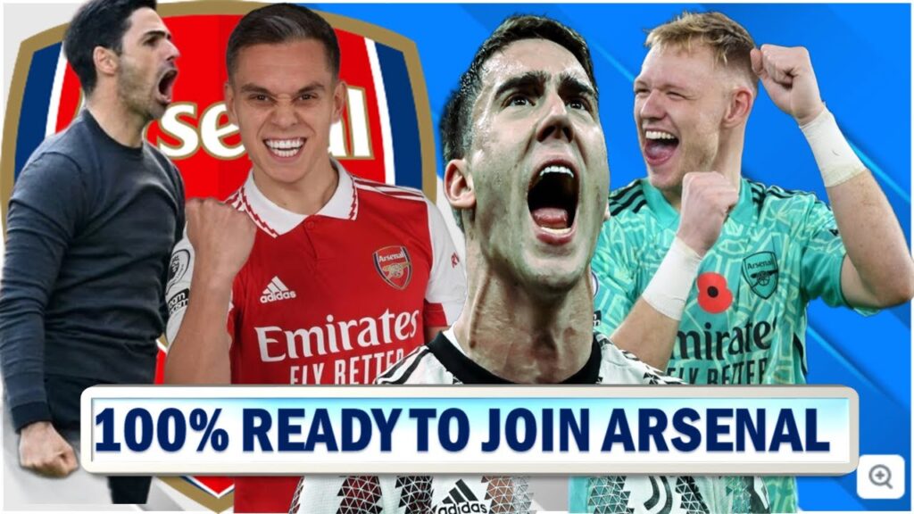 Dusan Vlahovic Wants To Join Arsenal | Trossard Declared Fantastic | Ramsdale Wins Again !!!