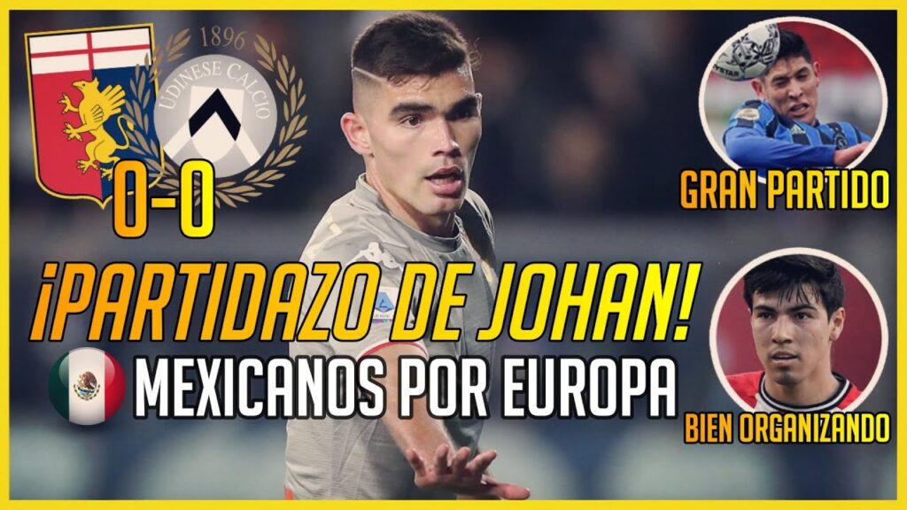🔴 PARTIDAZO de JOHAN VÁSQUEZ, GRAN Partido de nuevo de EDSON... | MEXICANOS por EUROPA 2021🌍