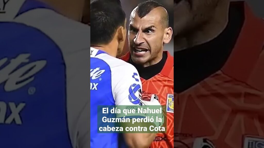 El día que Nahuel Guzmán arremetió contra Rodolfo Cota El día que Nahuel Guzmán arremetió contra Rodolfo Cota