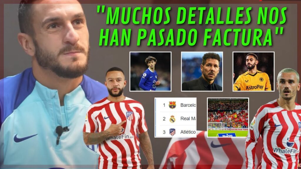 KOKE HABLA CLARO DE JOAO FELIX Y CUNHA, CONTINUIDAD DE SIMEONE, ¿QUEDAR SEGUNDOS?...