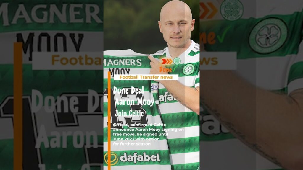 Done Deal🤝‍, Aaron Mooy Join Celtic