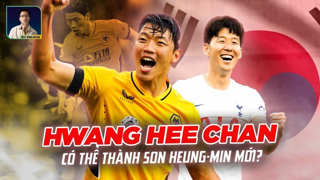 HWANG HEE CHAN: SON HUENG MIN 2.0 ?