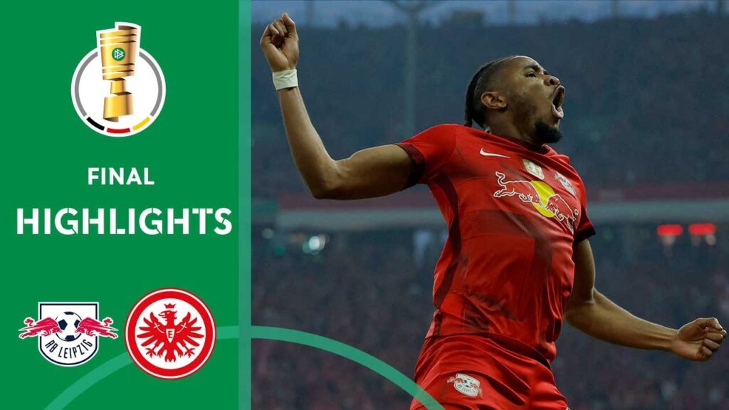 Back to Back! Leipzig triumphs again! | Leipzig vs. Frankfurt 2-0 | Highlights | DFB-Pokal Final