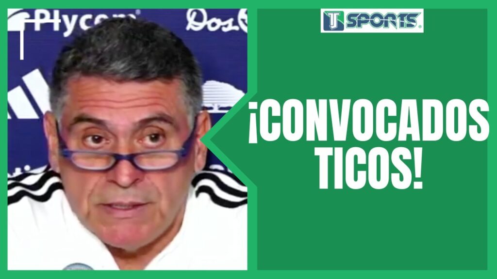 ¿SORPRESAS? Los CONVOCADOS por Luis Fernando Suárez con la Selección Costarricense para la Copa Oro