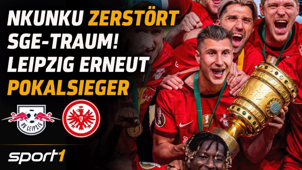 RB Leipzig – Eintracht Frankfurt | DFB-Pokalfinale Tore und Highlights RB Leipzig - Eintracht Frankfurt | DFB-Pokalfinale Tore und Highlights
