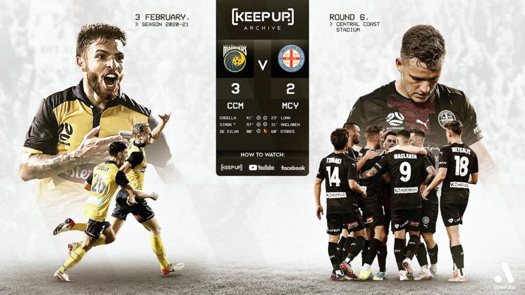 Central Coast Mariners 3-2 Melbourne City - 2020/21 | KEEPUP Archive