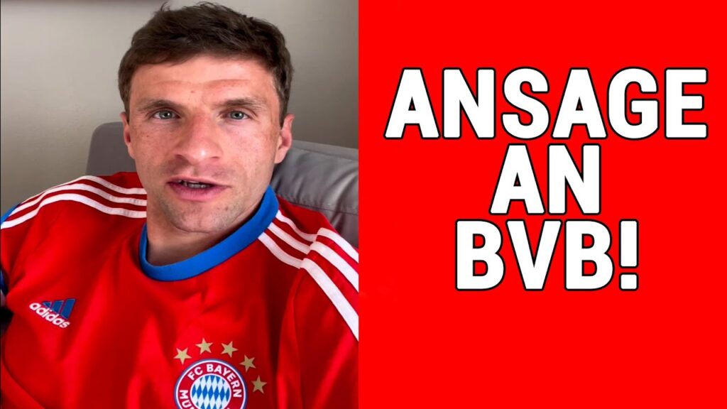 Thomas Müller mit Ansage gegen den BVB! ,,Sie müssen es erstmal hinbekommen!"