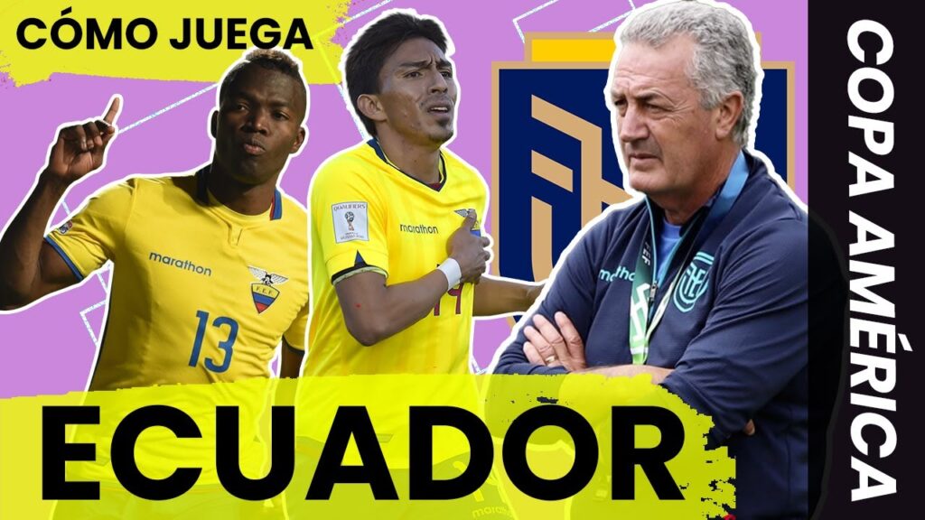 🇪🇨ECUADOR DE GUSTAVO ALFARO | COPA AMÉRICA (análisis táctico) 🇪🇨 🇪🇨ECUADOR DE GUSTAVO ALFARO | COPA AMÉRICA (análisis táctico) 🇪🇨
